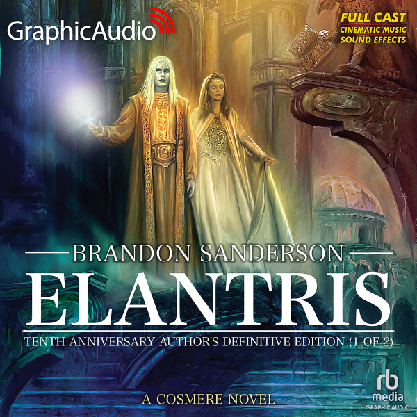 Tenth Anniversary Author's Definitive Edition (Part 1 of 2) GraphicAudio