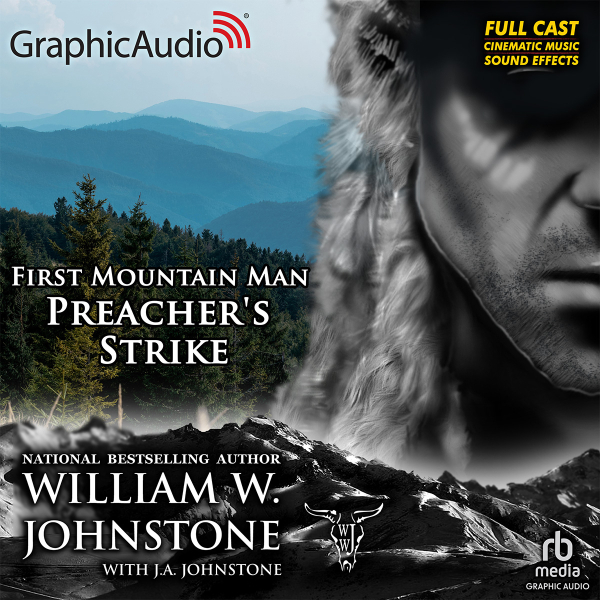 William W. Johnstone, J.A. Johnstone First Mountain Man [31] Preacher's Strike